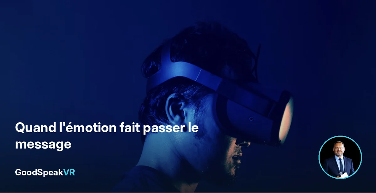 Quand l'émotion fait passer le message